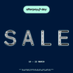 afterpay day sale 19 - 22 March 2026